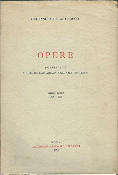 OPERE PUBBLICATE A CURA DELL'ACCADEMIA NAZIONALE DEI LINCEI - VOLUME …