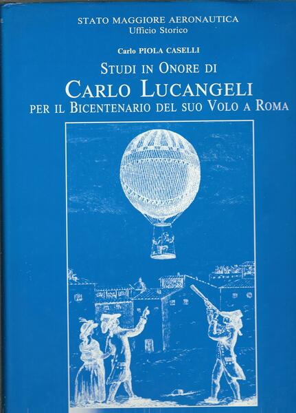 STUDI IN ONORE DI CARLO LUCANGELI PER IL BICENTENARIO DEL …