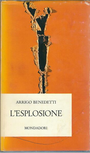 L'ESPLOSIONE