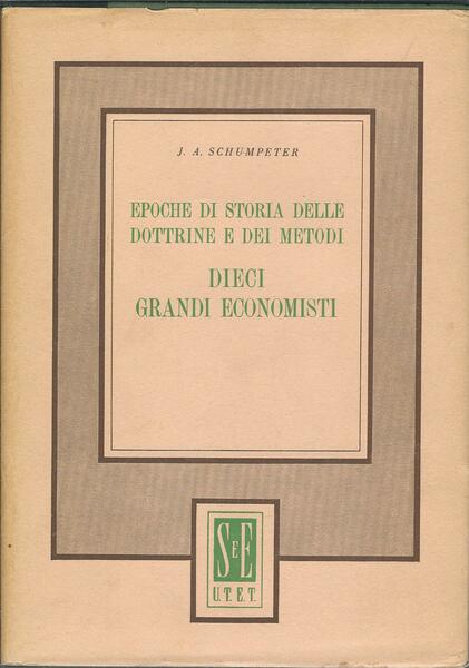 EPOCHE DI STORIA DELLE DOTTRINE E DEI METODI - DIECI …