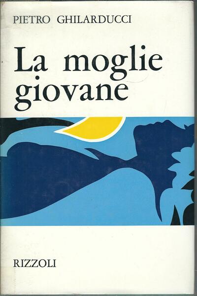 LA MOGLIE GIOVANE