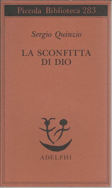 LA SCONFITTA DI DIO