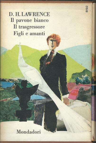 IL PAVONE BIANCO - IL TRASGRESSORE - FIGLI E AMANTI