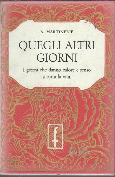 QUEGLI ALTRI GIORNI