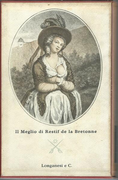 IL MEGLIO DI RESTIF DE LA BRETONNE - LA PAYSANNE …