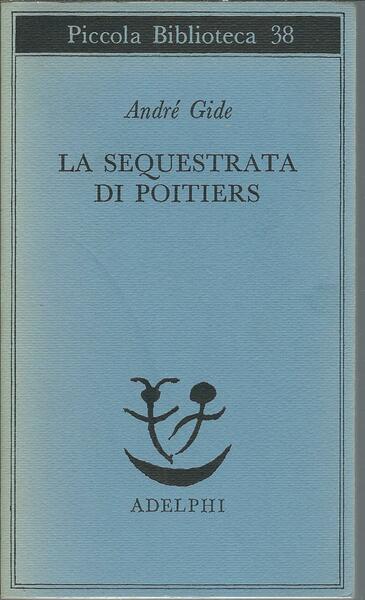 LA SEQUESTRATA DI POITIERS