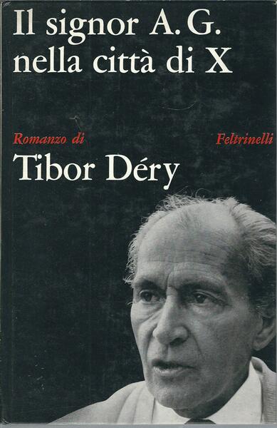 IL SIGNOR A.G. NELLA CITTA' DI X