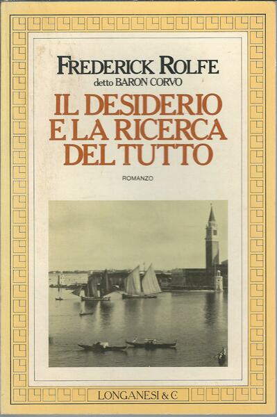 IL DESIDERIO E LA RICERCA DEL TUTTO