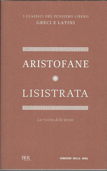 LA RIVOLTA DELLE DONNE - TESTO GRECO A FRONTE