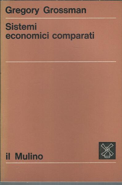 SISTEMI ECONOMICI COMPARATI