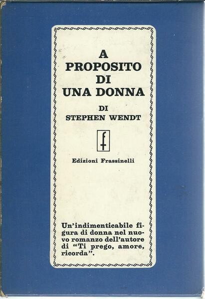 A PROPOSITO DI UNA DONNA