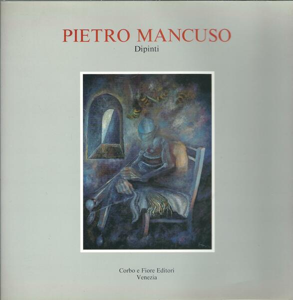 PIETRO MANCUSO - DIPINTI