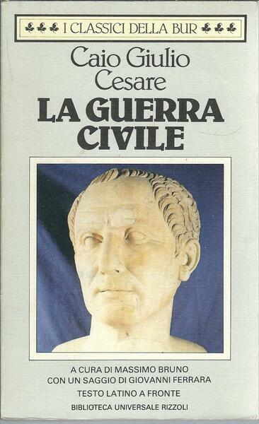 LA GUERRA CIVILE - TESTO LATINO A FRONTE