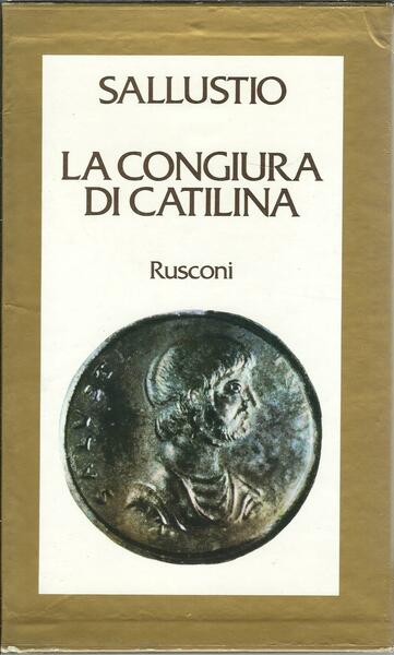 LA CONGIURA DI CATILINA