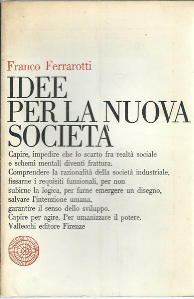IDEE PER LA NUOVA SOCIETA'