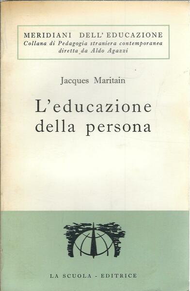 L'EDUCAZIONE DELLA PERSONA