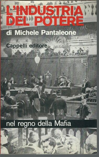 L'INDUSTRIA DEL POTERE