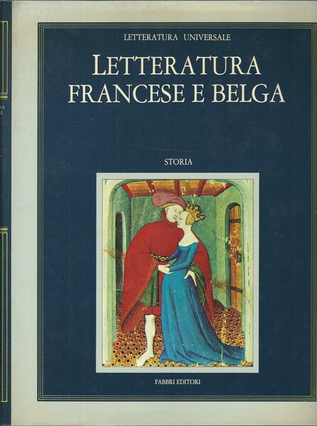 LETTERATURA FRANCESE E BELGA - STORIA