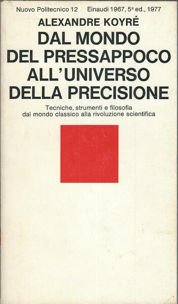DAL MONDO DEL PRESSAPOCO ALL'UNIVERSO DELLA PRECISIONE - TECNICHE, STRUMENTOI …