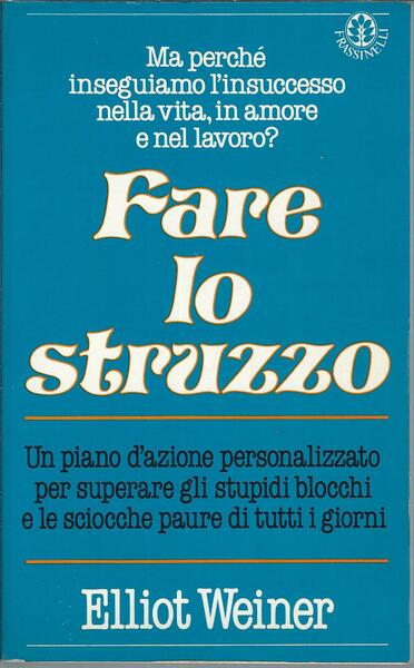 FARE LO STRUZZO