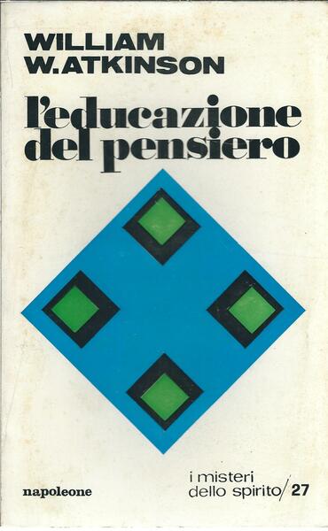 L'EDUCAZIONE DEL PENSIERO