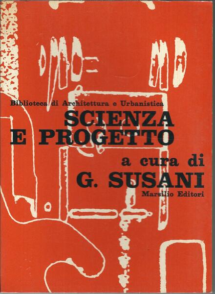 SCIENZA E PROGETTO