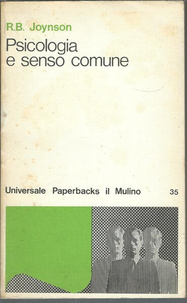 PSICOLOGIA E SENSO COMUNE