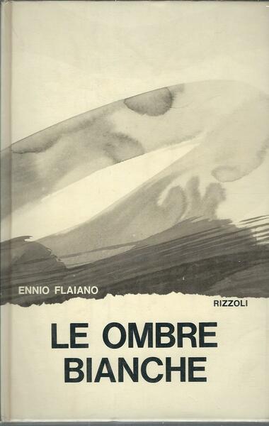 LE OMBRE BIANCHE