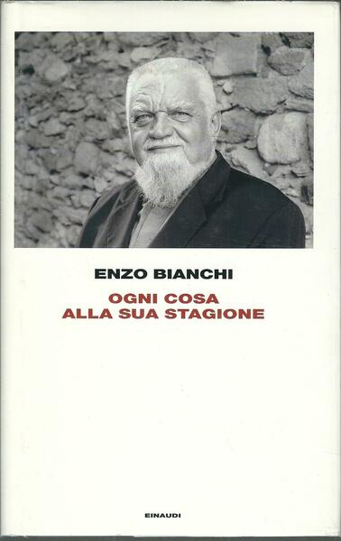 OGNI COSA ALLA SUA STAGIONE