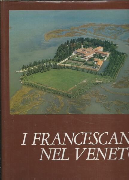 FRANCESCANI NEL VENETO