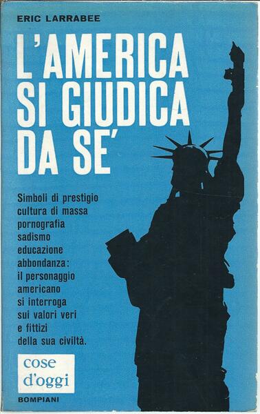 L'AMERICA SI GIUDICA DA SE'