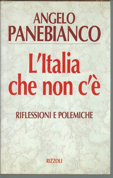 L'ITALIA CHE NON C'E' - RIFLESSIONI E POLEMICHE