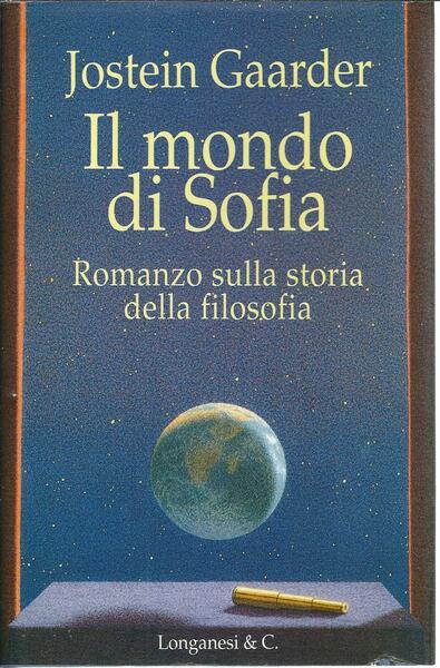 IL MONDO DI SOFIA - ROMANZO SULLA STORIA DELLA FILOSOFIA
