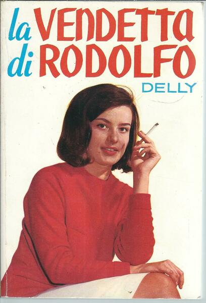 LA VENDETTA DI RODOLFO