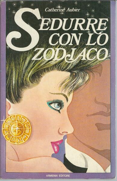 SEDURRE CON LO ZODIACO