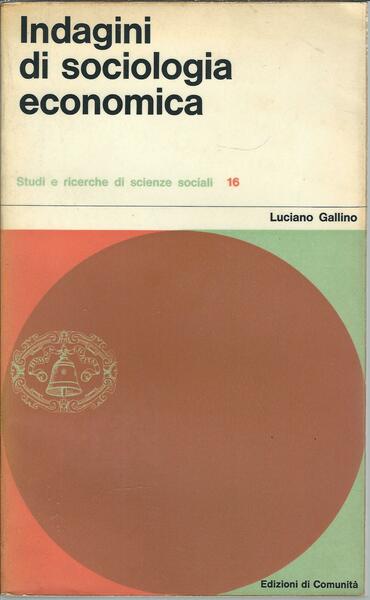 INDAGINI DI SOCIOLOGIA ECONOMICA