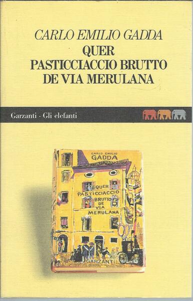 QUER PASTICCIACCIO BRUTTO DE VIA MERULANA