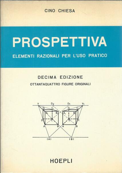 PROSPETTIVA - ELEMENTI RAZIONALI PER L'USO PRATICO