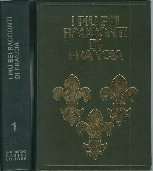 I PIU' BEI RACCONTI DI FRANCIA - DUE VOLUMI