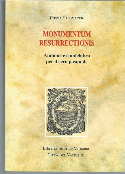 MONUMENTUM RESURRECTIONIS - AMBONE E CANDELABRO PER IL CERO PASQUALE