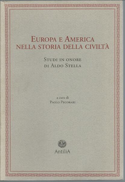 EUROPA E AMERICA NELLA STORIA DELLA CIVILTA'