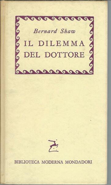 IL DILEMMA DEL DOTTORE