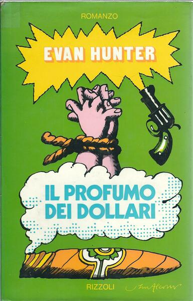 IL PROFUMO DEI DOLLARI