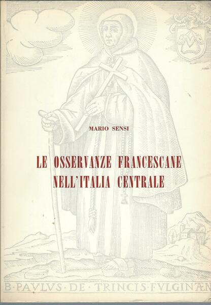 LE OSSERVANZE FRANCESCANE NELL'ITALIA CENTRALE ( SECOLI XIV - XV …