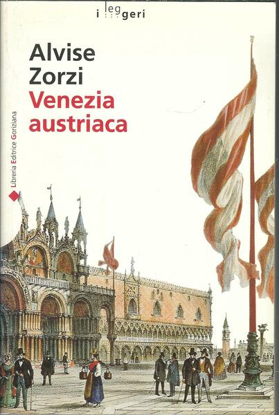 VENEZIA AUSTRIACA - 1798 - 1866