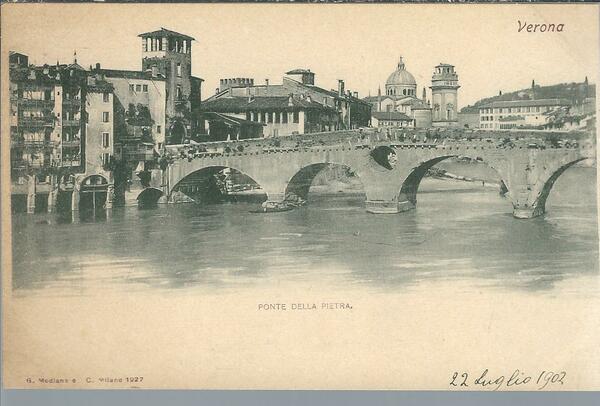 VERONA - PONTE DELLA PIETRA -