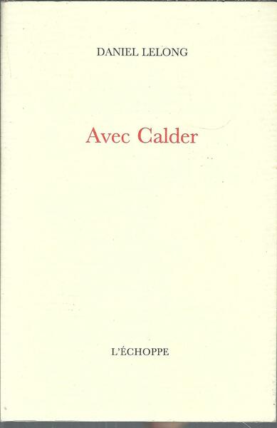 AVEC CALDER