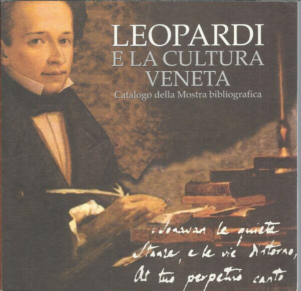 LEOPARDI E LA CULTURA VENETA - EDIZIONI - AUTOGRAFI - …