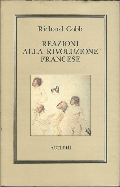 REAZIONI ALLA RIVOLUZIONE FRANCESE