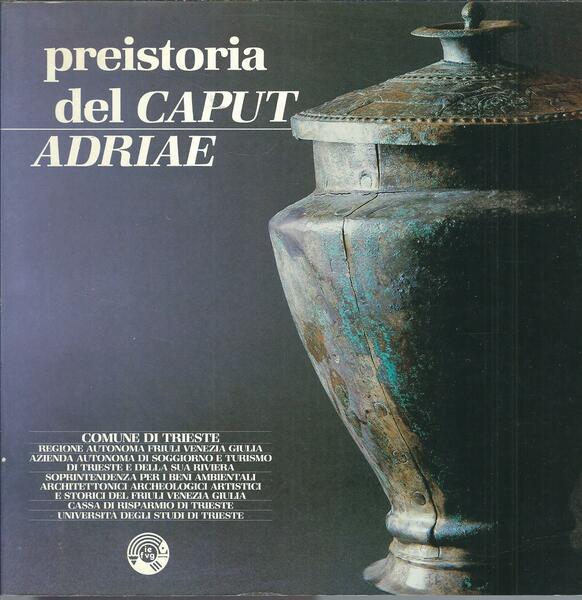 PREISTORIA DEL CAPUT ADRIAE